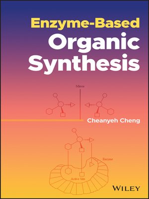 cover image of Enzyme-Based Organic Synthesis